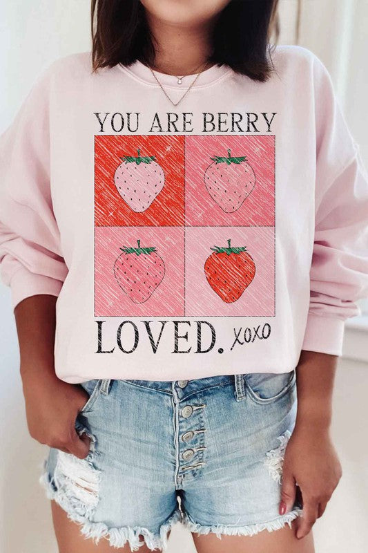 YOU ARE BERRY LOVED GRAPHIC SWEATSHIRT - Jake J Shop